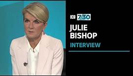 Julie Bishop says culture in Parliament House needs to change | 7.30