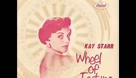 Kay Starr - Wheel Of Fortune 1952