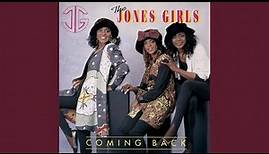 Coming Back - The Jones Girls