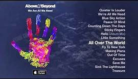 Above & Beyond - All Over The World feat. Alex Vargas