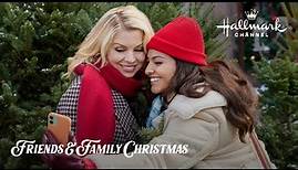 Preview - Friends & Family Christmas - Starring Ali Liebert and Humberly Gonzalez