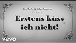 Max Raabe, Palast Orchester - Erstens küss' ich nicht (Official Music Video)