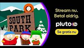 South Park | Stream gratis | Pluto TV | 15s