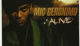 Mic Geronimo - Alive