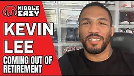 Kevin Lee on ending his retirement, dropping to 155lbs & return date