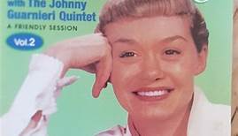 June Christy With The Johnny Guarnieri Quintet - A Friendly Session Vol. 2