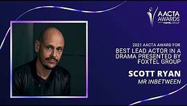 Scott Ryan (Mr Inbetween) wins Best Lead Actor in a Drama | 2021 AACTA Awards