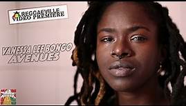 Vanessa Lee Bongo - Avenues [Official Video 2016]
