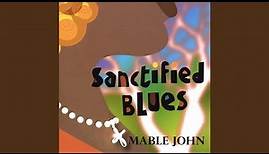 Sanctified Blues