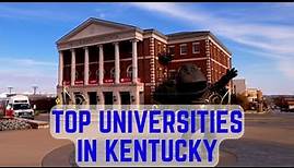Top 5 Universities in Kentucky | Best University in Kentucky