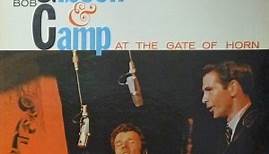 Bob Gibson & Bob Camp - At The Gate Of Horn