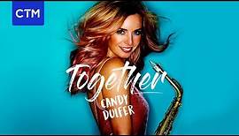 Candy Dulfer - Together Ft. vAn (Official Audio)
