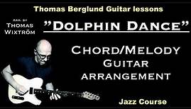 Dolphin Dance "chord/melody" - Jazz Guitar lessons - Watch and Learn