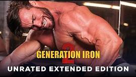 Generation Iron 2 Unrated Extended Edition - Official Trailer | Kai Greene, Rich Piana