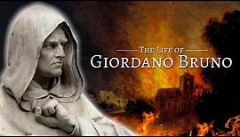 The Life of Giordano Bruno