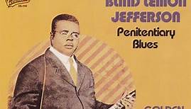 Blind Lemon Jefferson - Penitentiary Blues - Golden Classics
