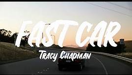 Tracy Chapman - Fast Car (Lyrics)