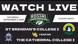 Year 8A - St Brendan’s College I vs The Cathedral College I - 2023 RDSSRL Grand Finals - Sat 9th Sep