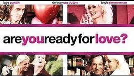 Official Trailer - ARE YOU READY FOR LOVE? (2006, Michael Brandon, Ed Byrne, Lucy Punch)
