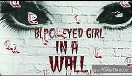 BLACK EYED GIRL IN A WALL [TRAILER zum 450 Abo Special]
