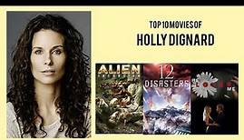 Holly Dignard Top 10 Movies of Holly Dignard| Best 10 Movies of Holly Dignard