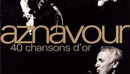 Aznavour - 40 Chansons D'Or