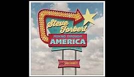 Steve Forbert - Moving Through America (Full Album) 2022