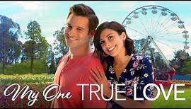 My One True Love (2022) | Full Movie | Andriana Manfredi, Ross Jirgl, Shae Robins