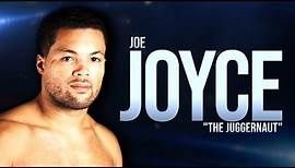 The Destructive Power Of Joe Joyce