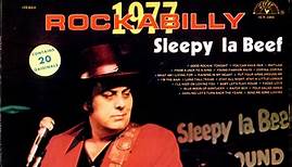 Sleepy La Beef - 1977 Rockabilly