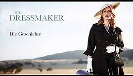 The Dressmaker | Featurette "Die Geschichte"