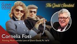 Ep. 54: Cornelia Foss - Painting, Music and the Love of Glenn Gould, Pt. I