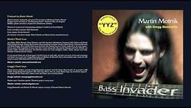 Martin Motnik with Gregg Bissonette - YYZ, feat. Mattias IA Eklundh, from the album Bass Invader