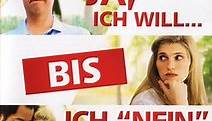 Ja, ich will... bis ich nein sage Trailer (HD)