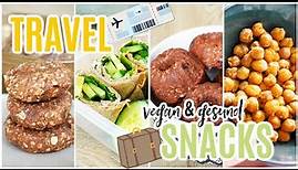 TRAVEL SNACKS | 7 Einfache, gesunde & vegane Rezepte für unterwegs