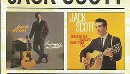 Jack Scott - I Remember Hank Williams / What In The World's Come Over You