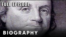 Benjamin Franklin: Author of the Declaration of Independence | Full Documentary | Biography