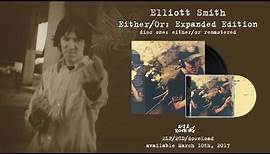 Elliott Smith - Either/Or: Expanded Edition (CD1)