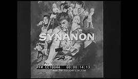 " SYNANON " 1965 SYNANON DRUG REHAB PROGRAM FEATURE FILM TRAILER CC10044