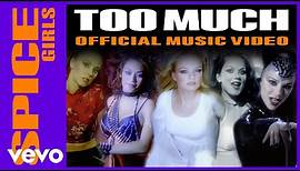 Spice Girls - Too Much (Official Music Video)