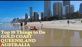 [4k] Top 10 Things to Do on Gold Coast | Queensland | Australia