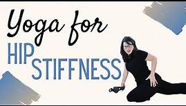 Yoga for Hip Stiffness