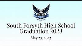 South Forsyth High School Graduation, May 23, 2023