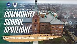 Community School Spotlight - Lafayette International High School