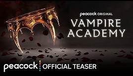 Vampire Academy | Official Teaser | Peacock Original