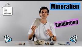Mineralien 1: Einführung