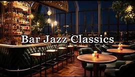New York Jazz Lounge 🍷 Relaxing Jazz Bar Classics with Jazz Lounge Music for Relax, Work, Study