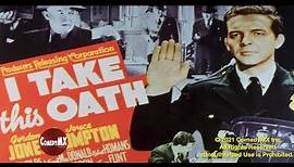 I Take This Oath (1940) | Full Movie | Gordon Jones | Joyce Compton | Craig Reynolds