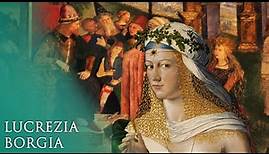 La storia di Lucrezia Borgia, una delle figure più calunniate del Rinascimento italiano