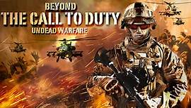 Beyond the Call to Duty (Official Trailer)